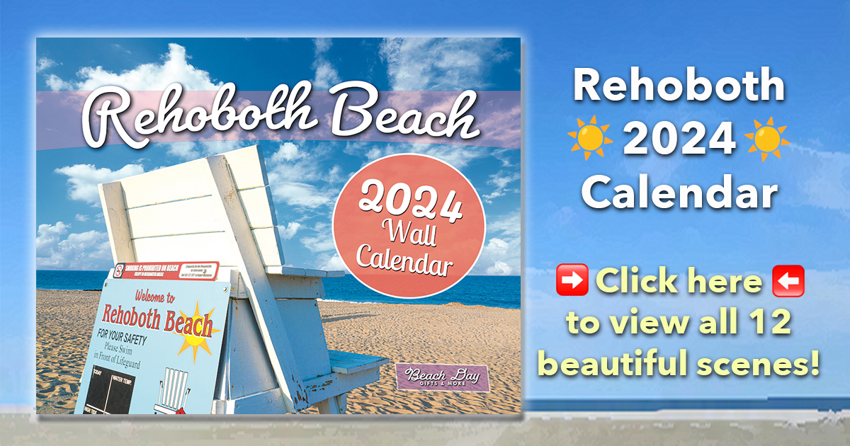 Rehoboth Beach 2024 Wall Calendar 12 beautiful scenes across town